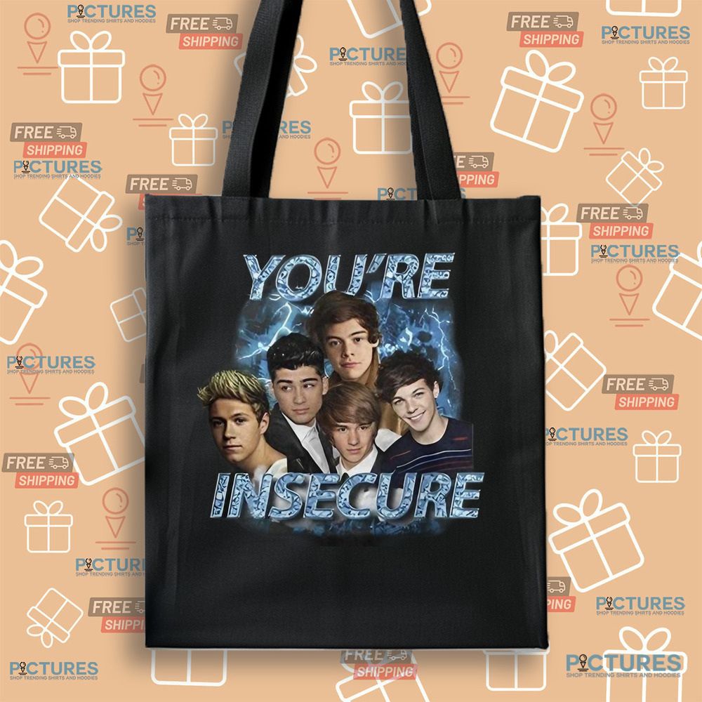 One Direction You're Insecure Vintage Bootleg Shirt One Direction You're Insecure Vintage Bootleg Shirt