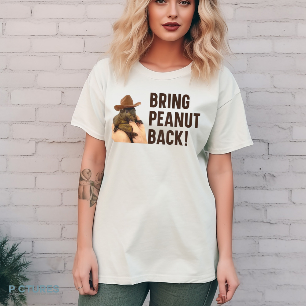 Peanut The Squirrel Bring Peanut Back Justice For Peanut 2024 Shirt