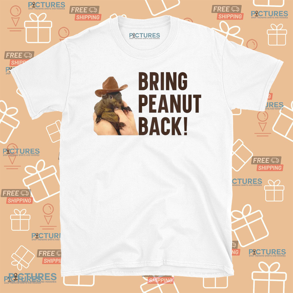Peanut The Squirrel Bring Peanut Back Justice For Peanut 2024 Shirt Peanut The Squirrel Bring Peanut Back Justice For Peanut 2024 Shirt