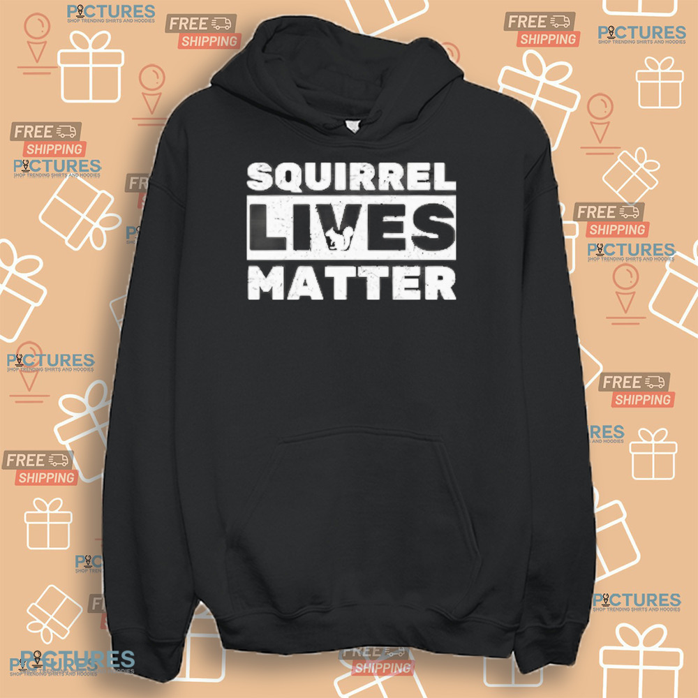 Peanut The Squirrel Lives Matter Shirt Peanut The Squirrel Lives Matter Shirt