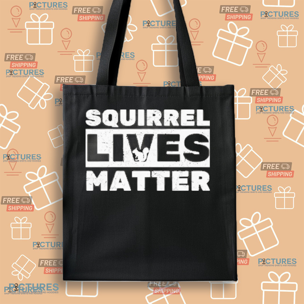 Peanut The Squirrel Lives Matter Shirt Peanut The Squirrel Lives Matter Shirt
