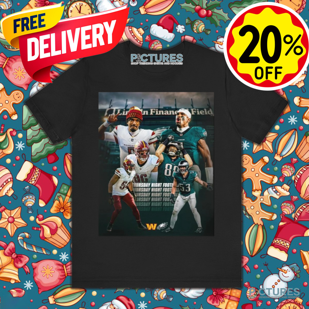 Philadelphia Eagle Vs Washington Commanders Thursday Night Football FlyEaglesFly Poster Shirt