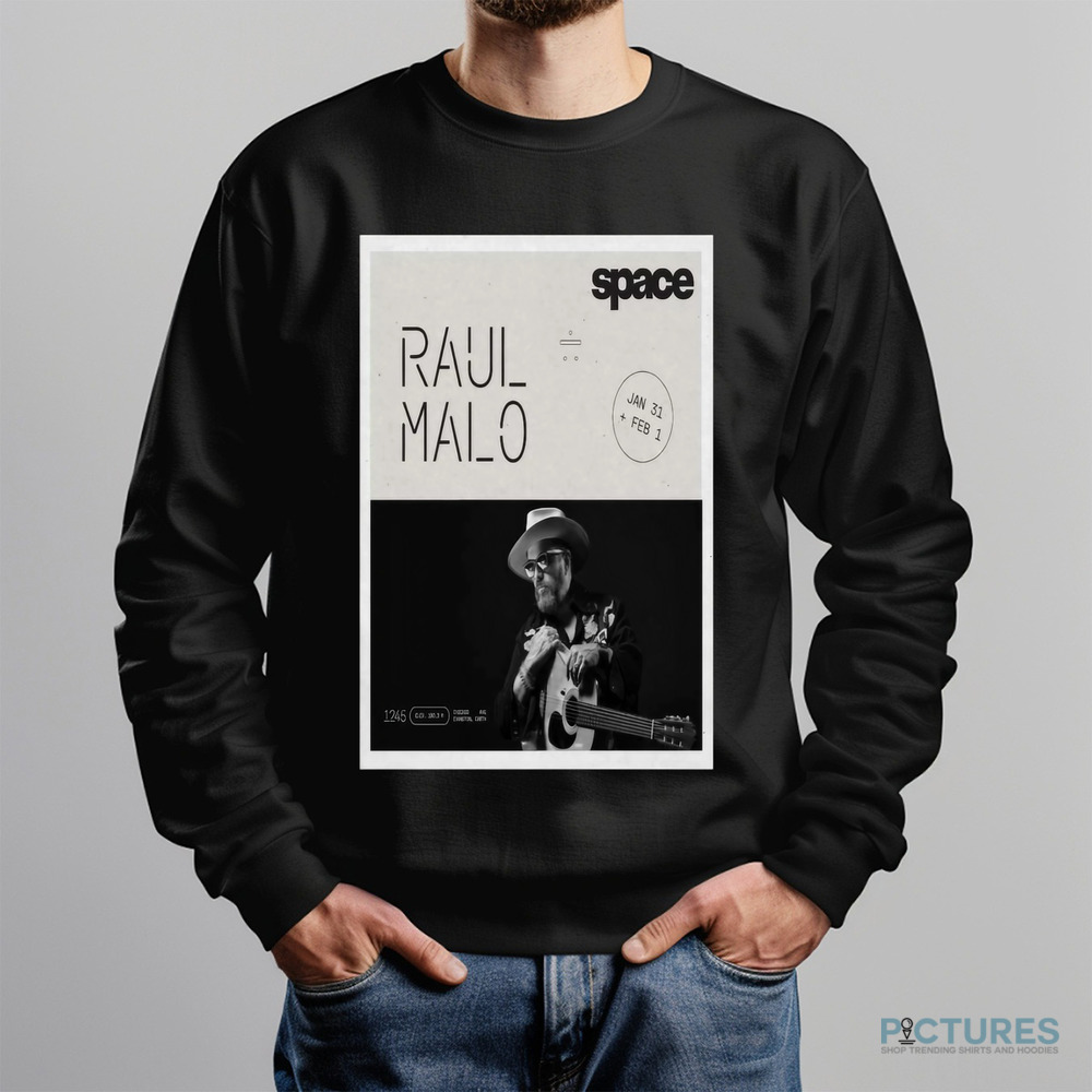 Raul Malo Jan 31-Feb 1 2025 Evanston SPACE In Evanston IL Shirt Raul Malo Jan 31-Feb 1 2025 Evanston SPACE In Evanston IL Shirt