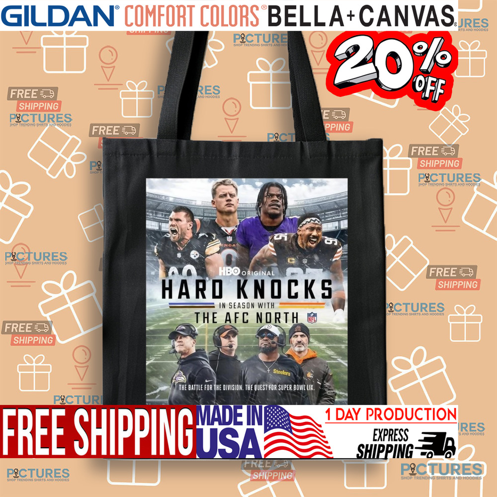 Ravens Bengals Browns and Steelers Hard Knocks In Season With The AFC North The Battle For The Division The Quest For Super Bowl LIX Poster Shirt