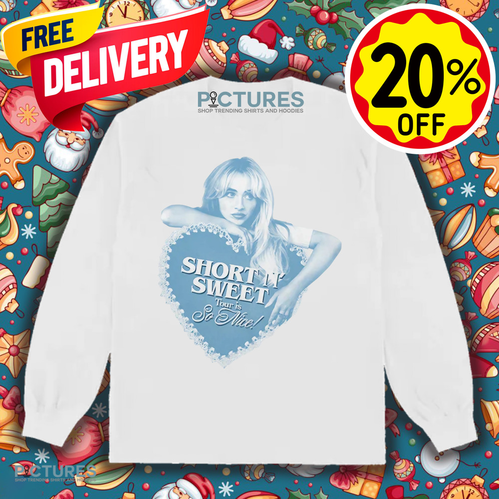 Sabrina Carpenter Shortn N' Sweet Tour Is No Nice 2024 Shirt