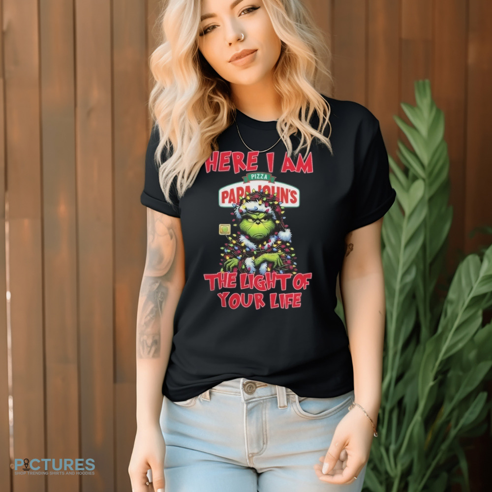 Santa Grinch Here I Am Pizza Papa John’s The Light Of Your Life Christmas Light Shirt