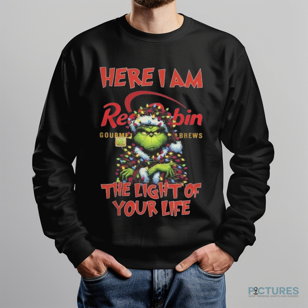 Santa Grinch Here I Am Red Robin The Light Of Your Life Christmas Light Shirt