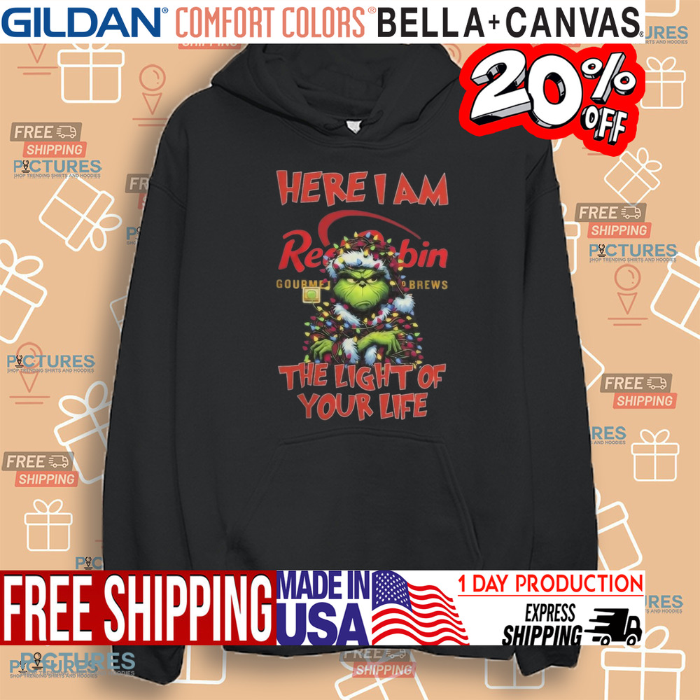 Santa Grinch Here I Am Red Robin The Light Of Your Life Christmas Light Shirt
