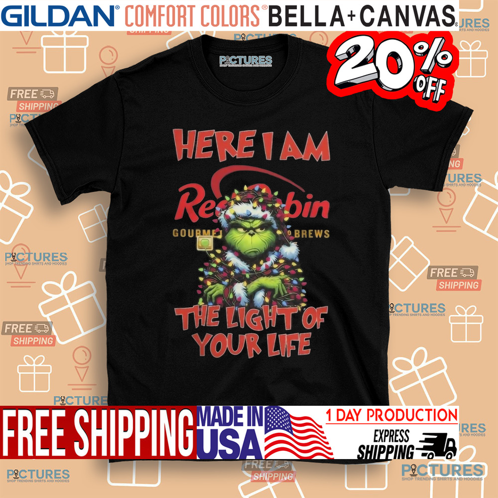Santa Grinch Here I Am Red Robin The Light Of Your Life Christmas Light Shirt