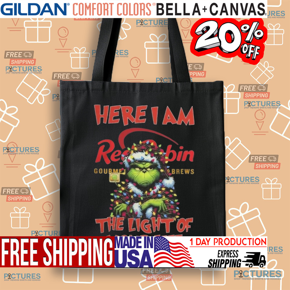 Santa Grinch Here I Am Red Robin The Light Of Your Life Christmas Light Shirt