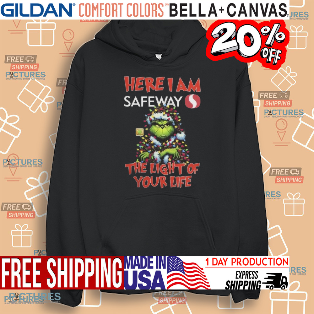 Santa Grinch Here I Am Safeway The Light Of Your Life Christmas Light Shirt