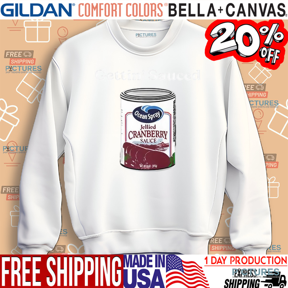 Savanah Tujague Gettin Sauced Shirt