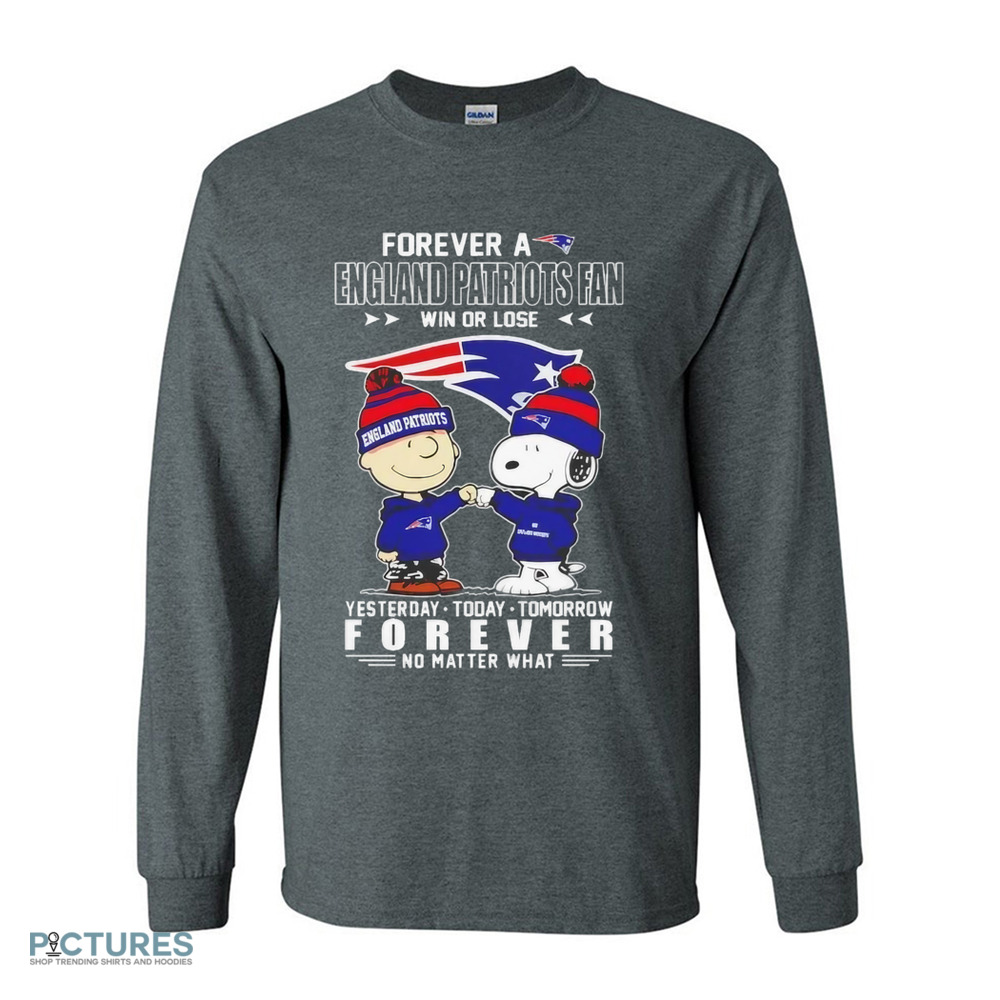 Snoopy Charlie Brown forever a England Patriots fan win or lose forever shirt Snoopy Charlie Brown forever a England Patriots fan win or lose forever shirt