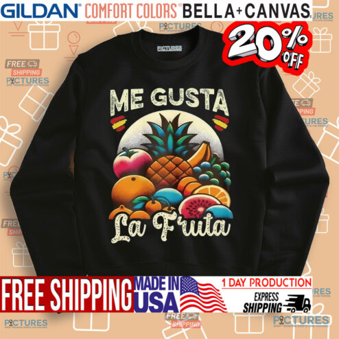 Spanish Me Gusta La Fruta I Like Fruits Shirt