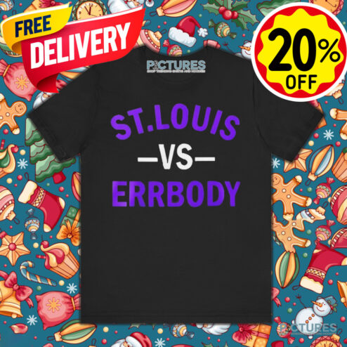 St Louis Vs Errbody Baltimore Ravens Shirt