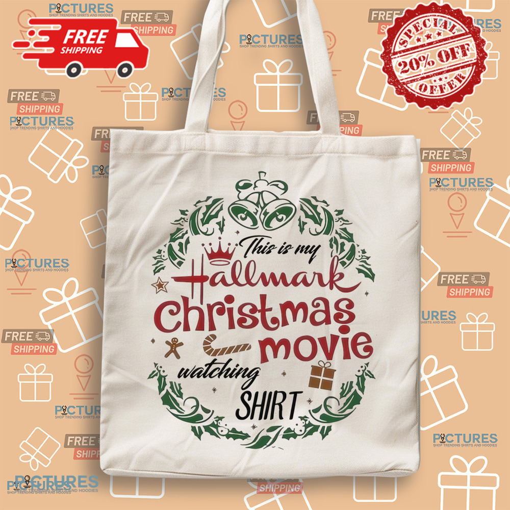 This Is My Hallmark Christmas Movie Watching Shirt This Is My Hallmark Christmas Movie Watching Shirt