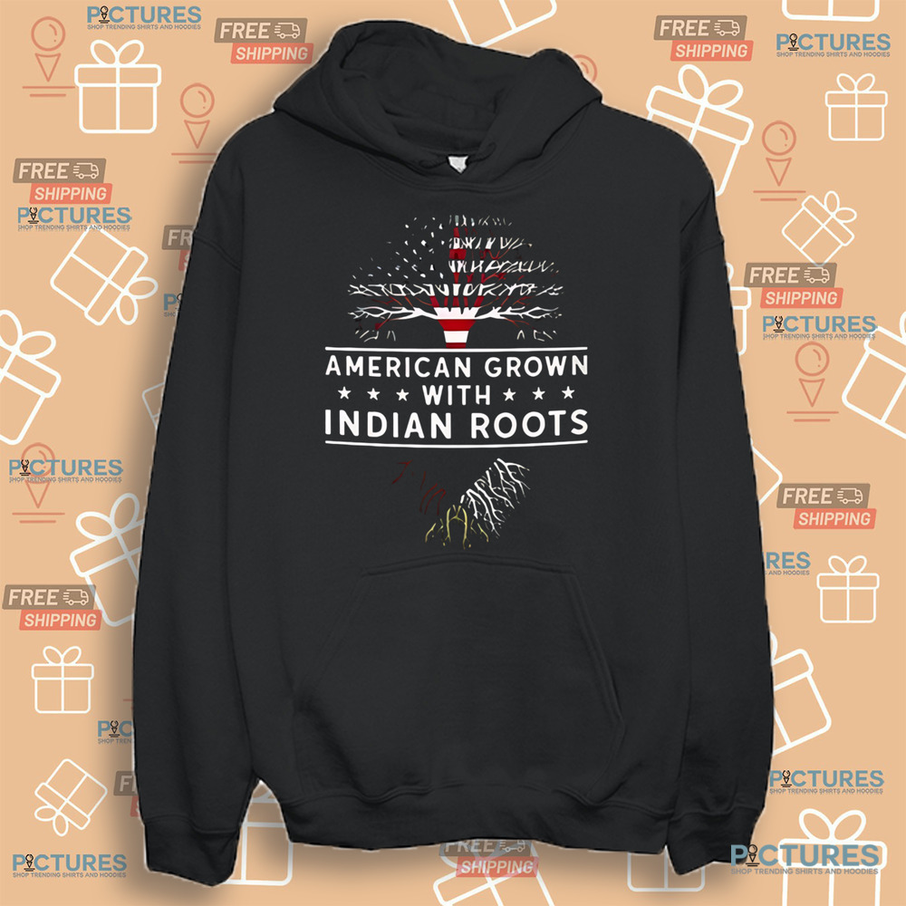 Tree American Grown With Indian Roots Shirt Tree American Grown With Indian Roots Shirt