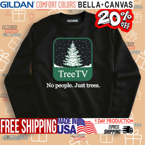 Tree Tv No People Just Trees Shirt