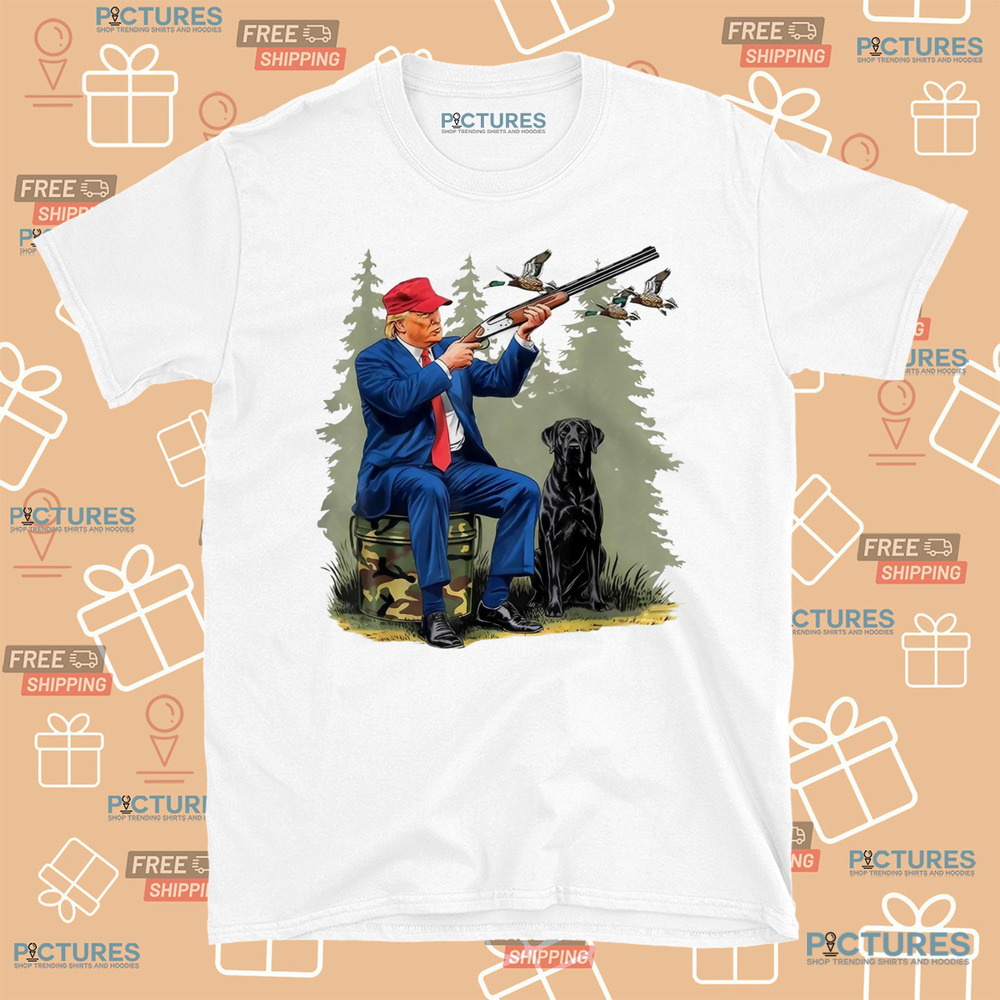 Trump Hunting Duck Shirt Trump Hunting Duck Shirt