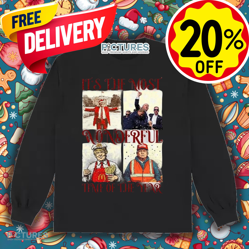 Trump It’s The Most Wonderful Time of Year Shirt