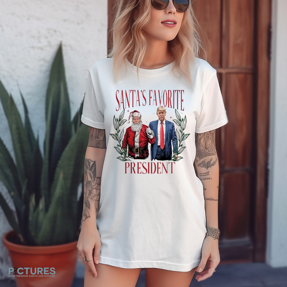 Trump Santa’s Favorite President Shirt