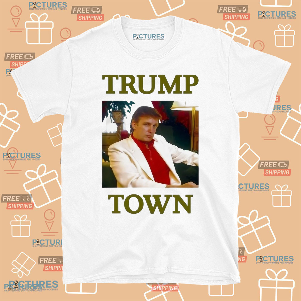Trumps Nephew Young Trump Town Shirt Trumps Nephew Young Trump Town Shirt