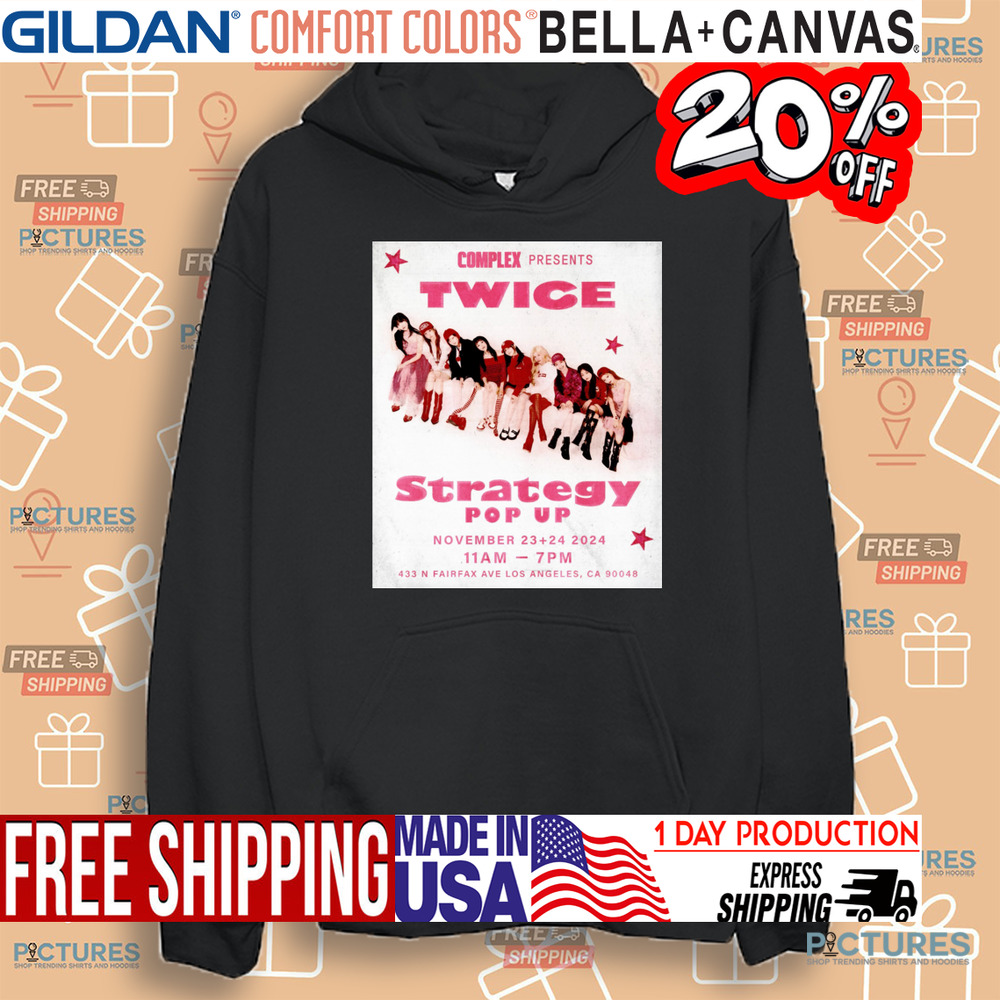 Twice Strategy Pop Up November 23 24 2024 Los Angeles CA Complex Present Poster Shirt Twice Strategy Pop Up November 23 24 2024 Los Angeles CA Complex Present Poster Shirt