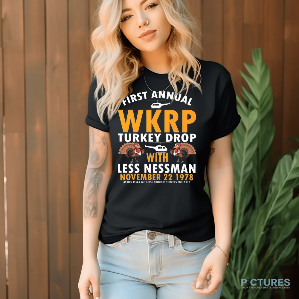 WKRP Turkey Drop with Les Nessman November 22 1978 As God Is My Witness I Thought Turkeys Could Fly Shirt 9 WKRP Turkey Drop with Les Nessman November 22 1978 As God Is My Witness I Thought Turkeys Could Fly Shirt