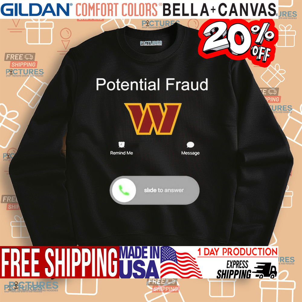 Washington Commanders Potential Fraud slide to answer shirt
