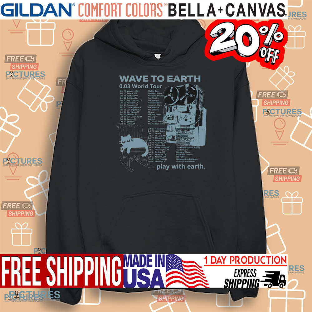 Wave to Earth 0.03 World Tour Play With Earth Schedule Shirt
