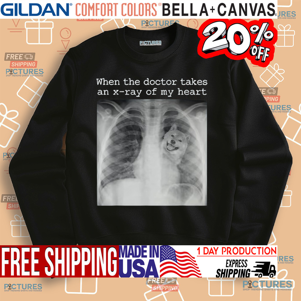 When The Doctor Takes an X-ray of My Heart Shiba Inu Lover Shirt When The Doctor Takes an X-ray of My Heart Shiba Inu Lover Shirt