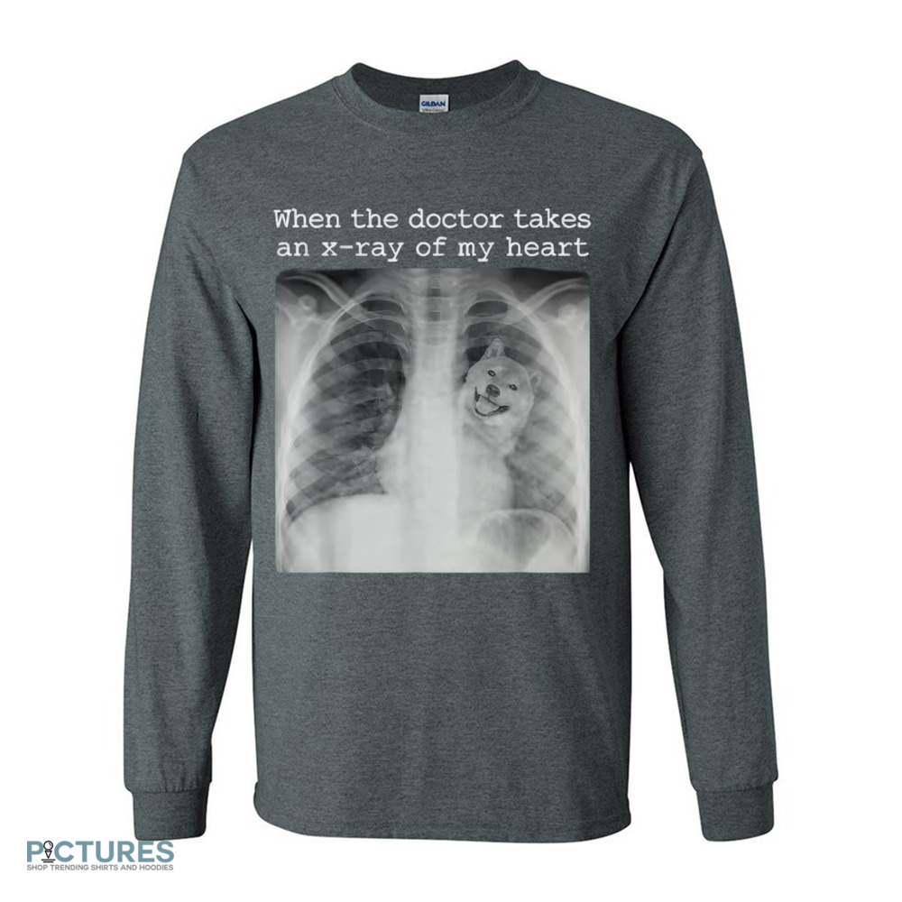 When The Doctor Takes an X-ray of My Heart Shiba Inu Lover Shirt When The Doctor Takes an X-ray of My Heart Shiba Inu Lover Shirt