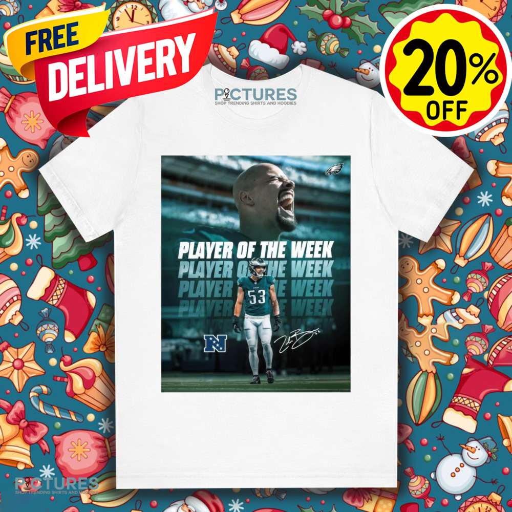 Zack Baun Philadelphia Eagles NFC Defensive Player Of The Week Signature Poster Shirt