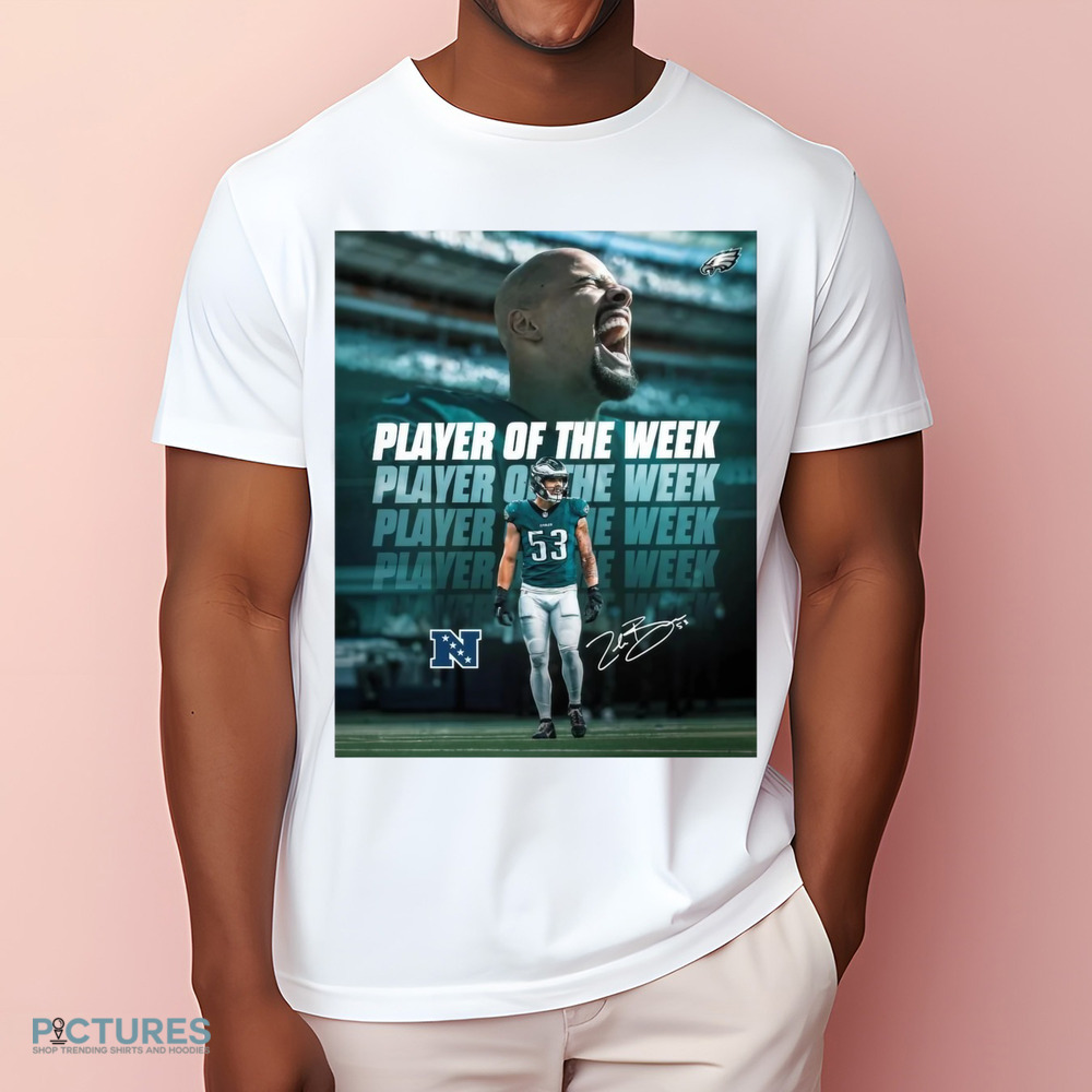 Zack Baun Philadelphia Eagles NFC Defensive Player Of The Week Signature Poster Shirt