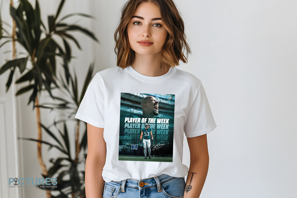 Zack Baun Philadelphia Eagles NFC Defensive Player Of The Week Signature Poster Shirt