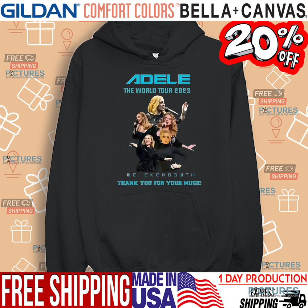 Adele The World Tour 2023 We Ekendswth Thank You For Your Music Shirt
