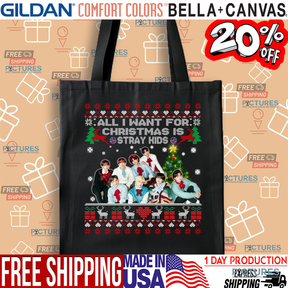 All I Want For Christmas Is Stray Kids Ugly Holiday Shirt