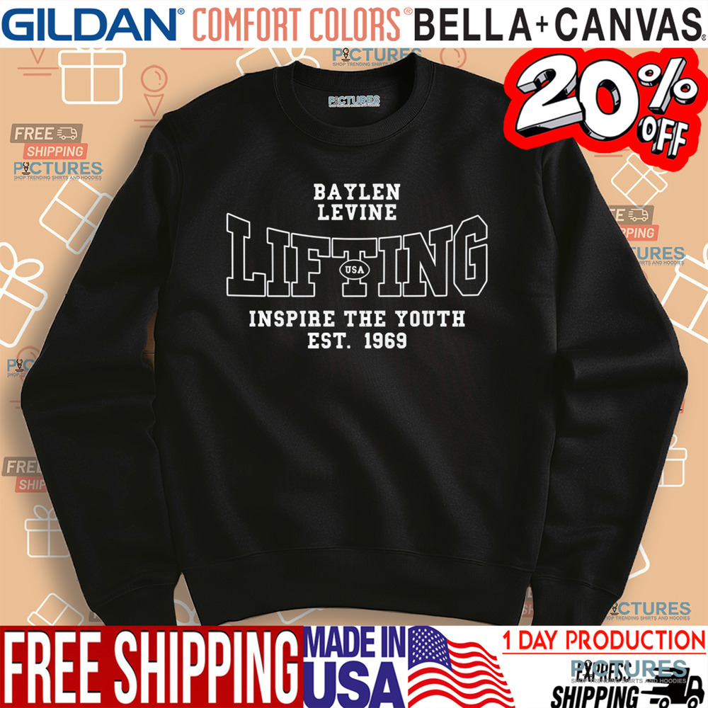 Baylen Levine Lifting Inspire The Youth Est 1969 Shirt