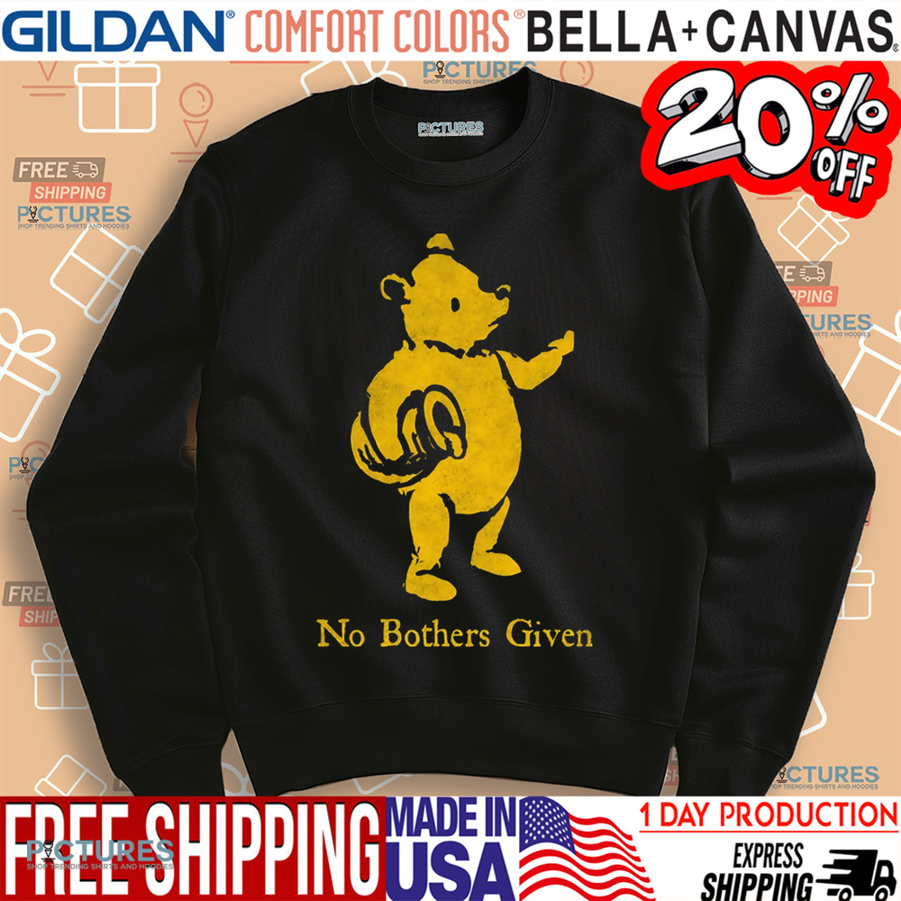 Bear No Brothers Given Shirt