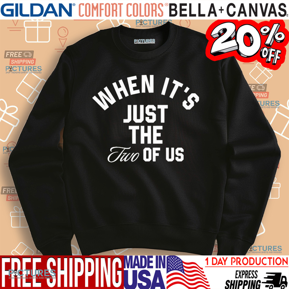 Billie Eilish X Finneas When It's Just The Two Of Us Shirt