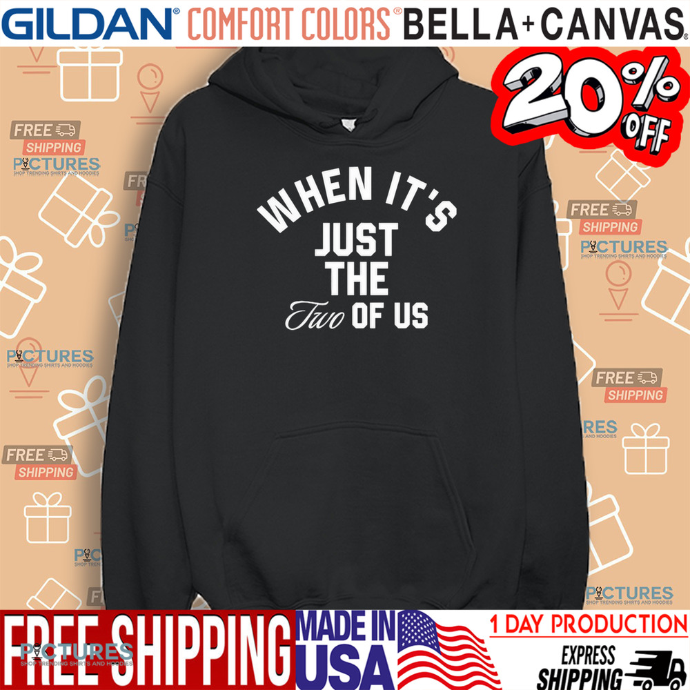 Billie Eilish X Finneas When It's Just The Two Of Us Shirt