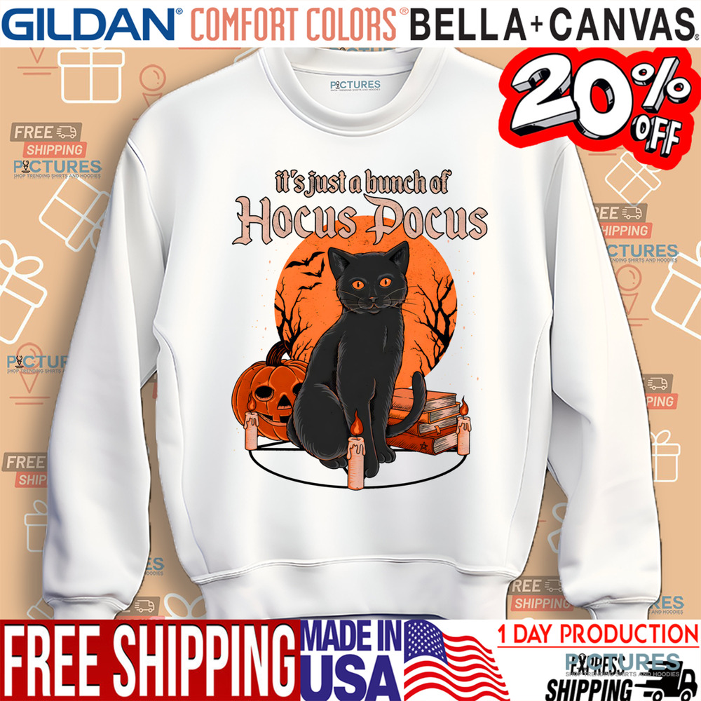 Black Cat It's Just a Bunch of Hocus Pocus Shirt