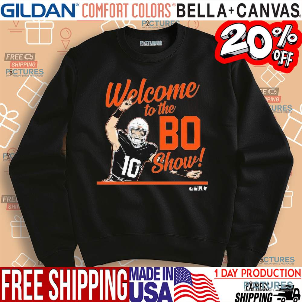 Bo Nix Welcome to the Bo Show shirt