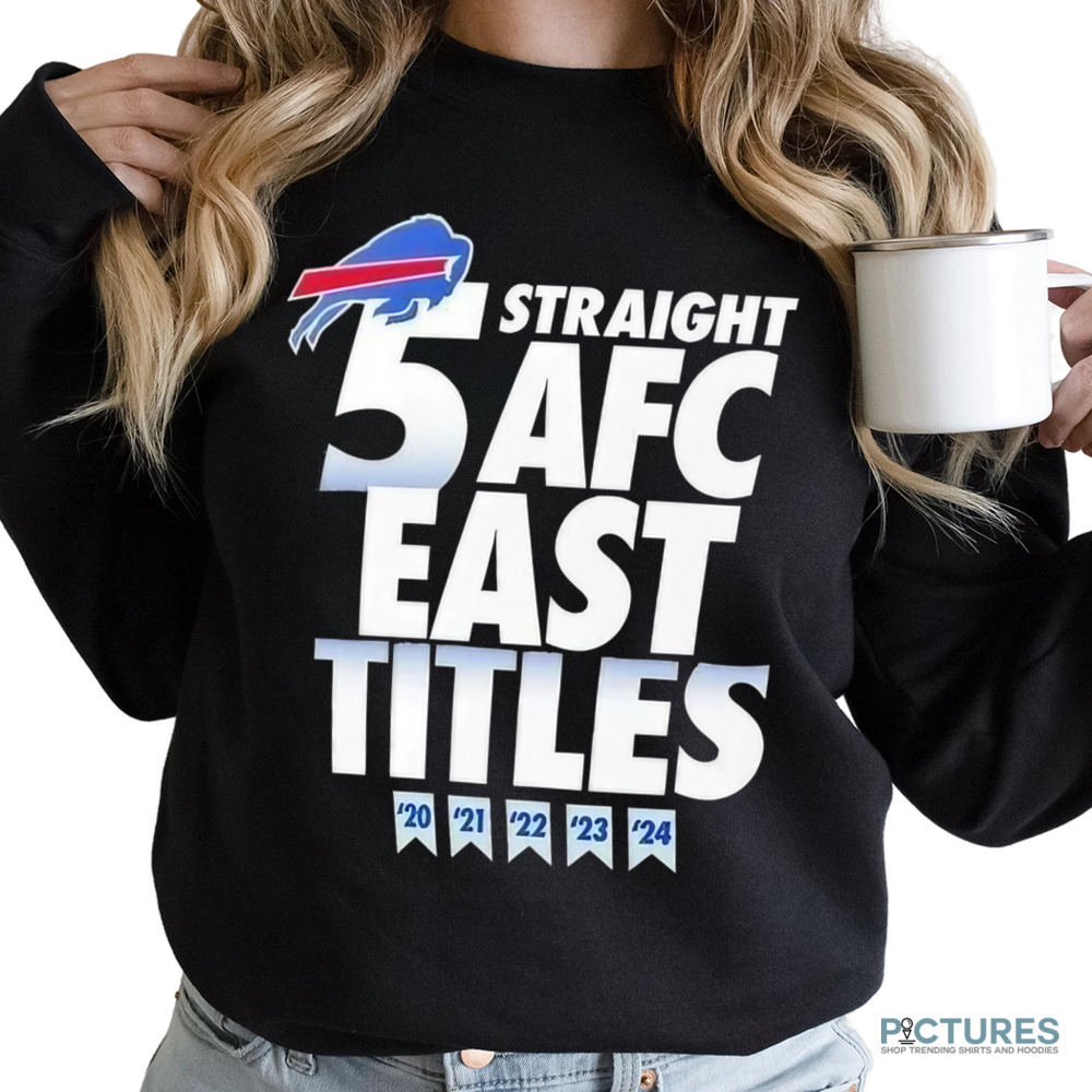 Buffalo Bills Five straight Afc East Division Champions Our Time Is Now Shirt