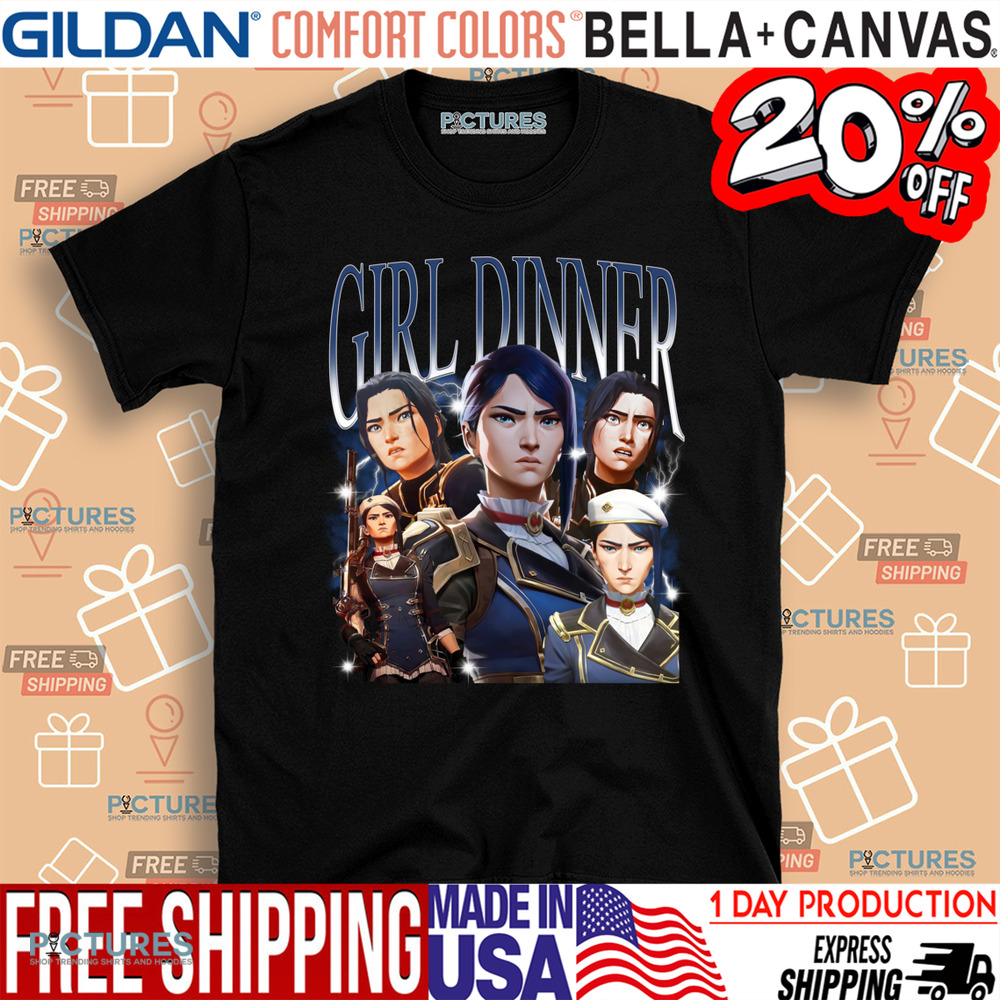 Caitlyn Arcane Girl Dinner Vintage Bootleg Shirt