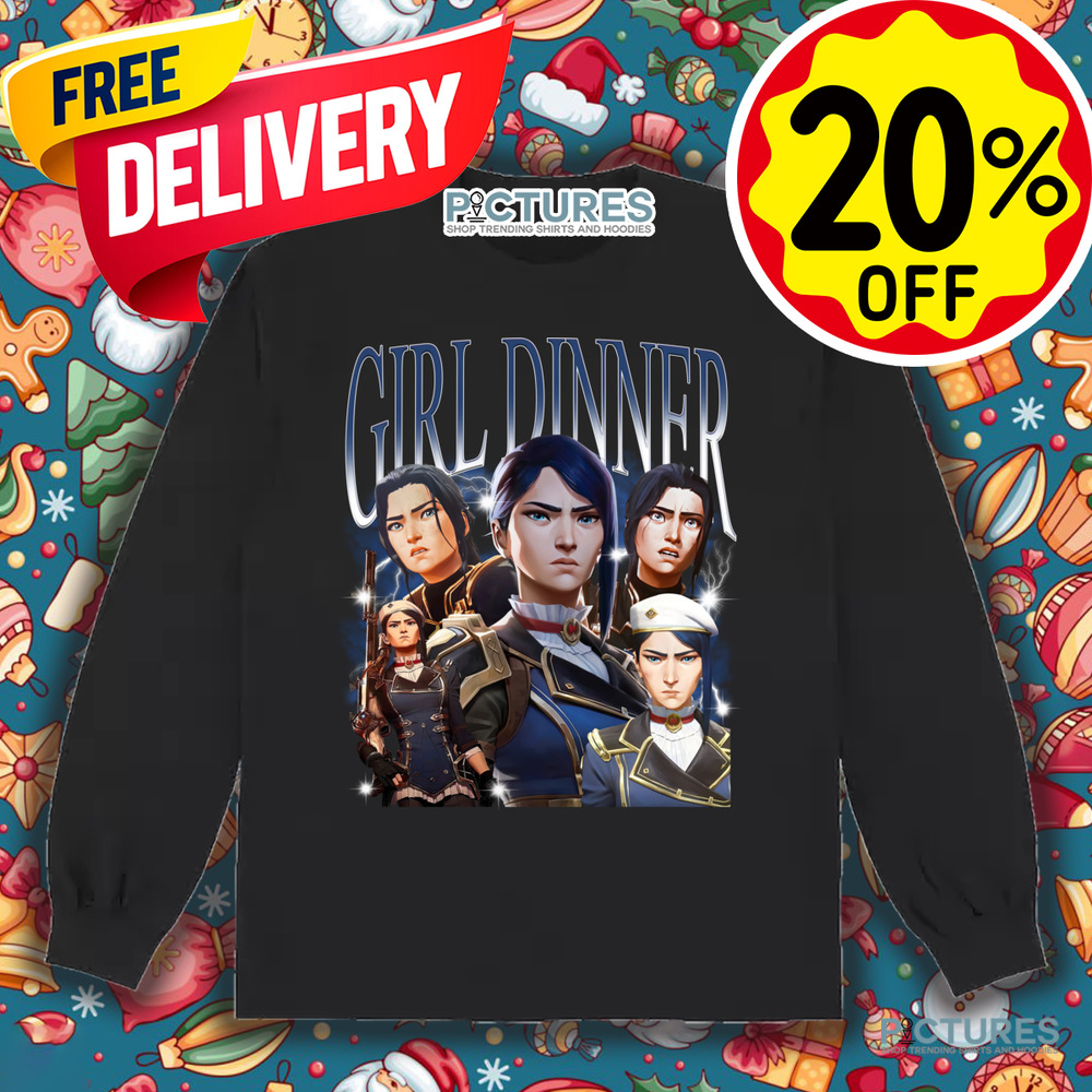 Caitlyn Arcane Girl Dinner Vintage Bootleg Shirt