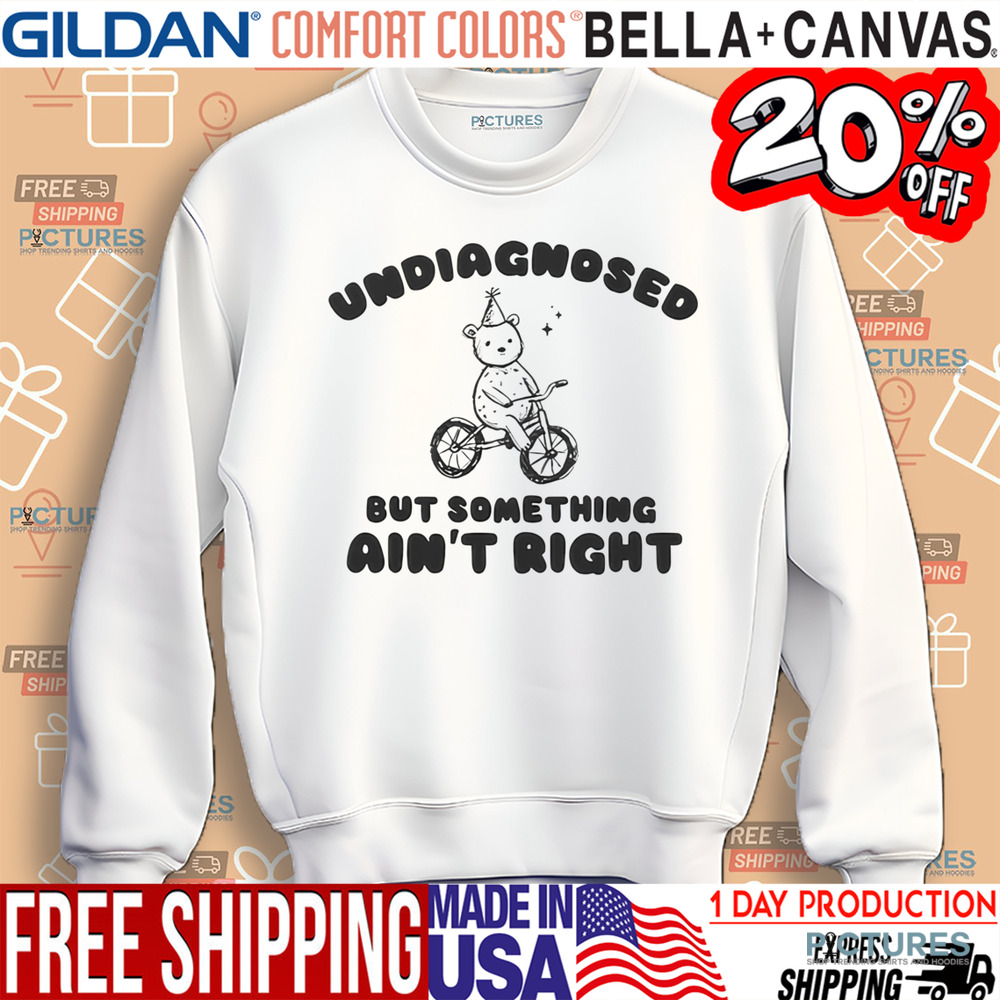 Cartoon Panda Undiagnosed But Something Ain’t Right Shirt