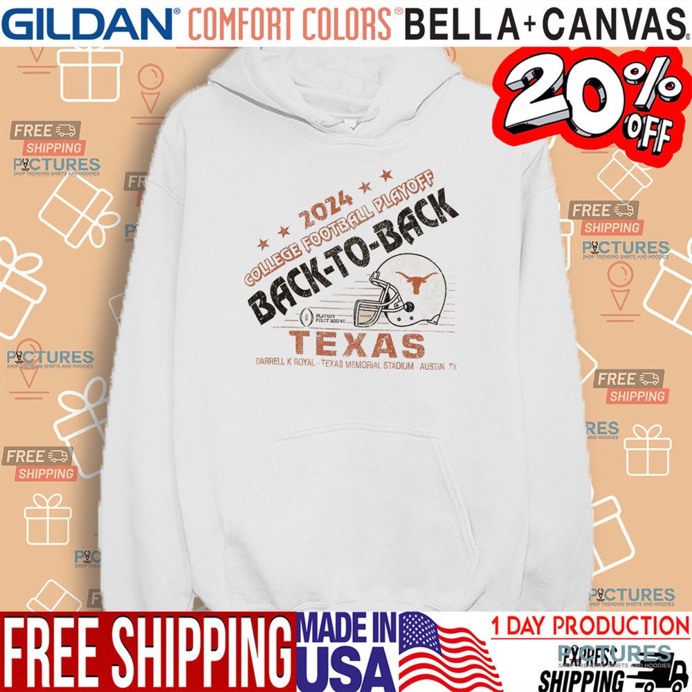 Champion Texas Longhorns 2024 College Football Playoff Back To Back Shirt