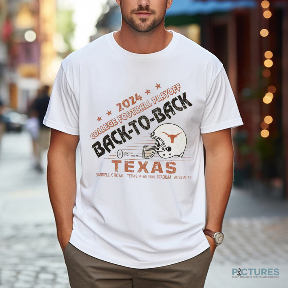 Champion Texas Longhorns 2024 College Football Playoff Back To Back Shirt