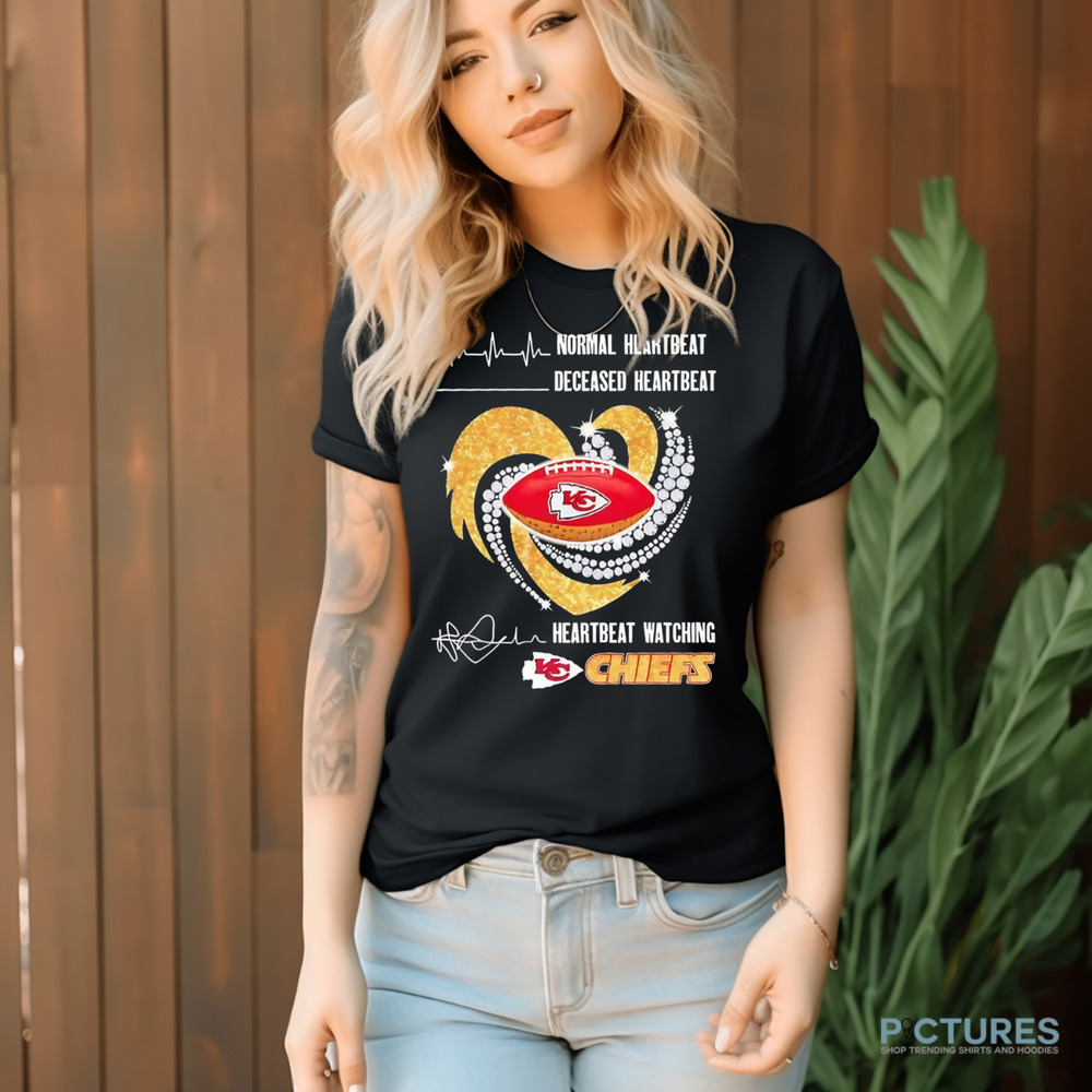 Chiefs Diamond Heart Normal heartbeat deceased heartbeat and heartbeat watching Chiefs shirt